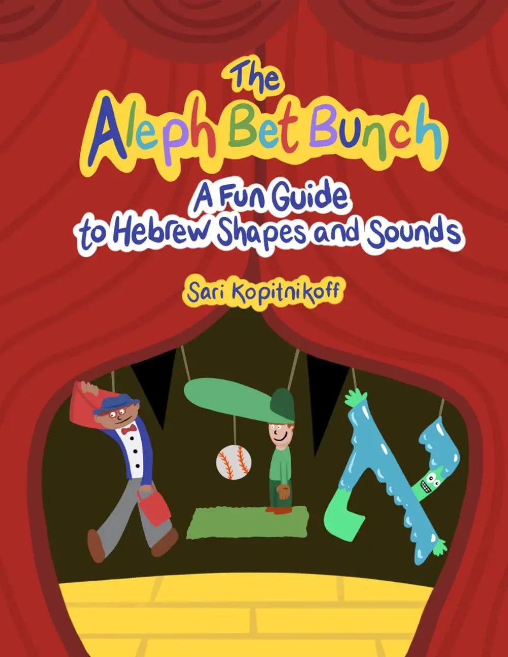 THE ALEPH BET BUNCH-GUIDE TO HEBREW SHAPES AND SOUNDS HARD COVER