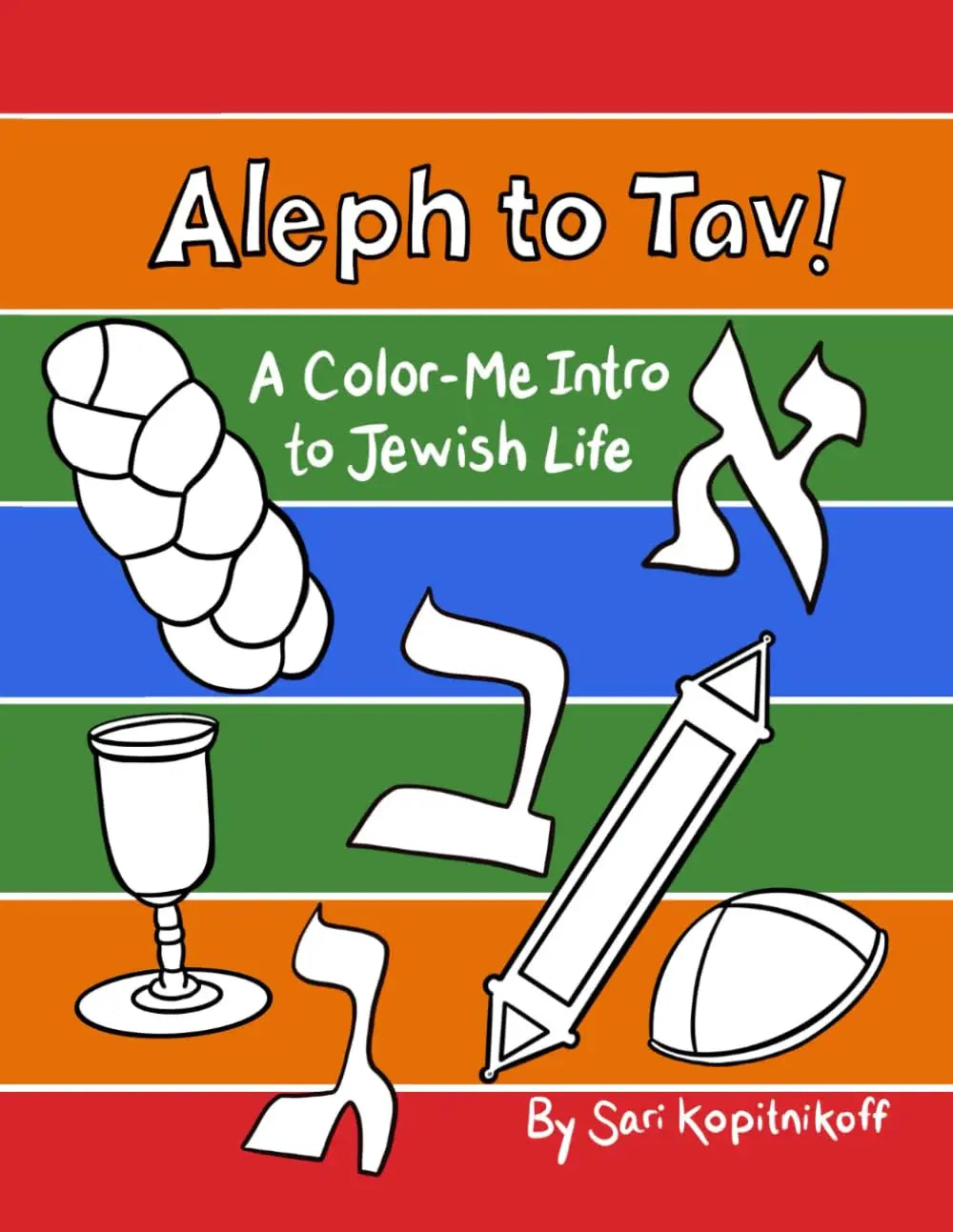 ALEF TO TAV -A COLOR ME INTRO TO JEWISH LIFE