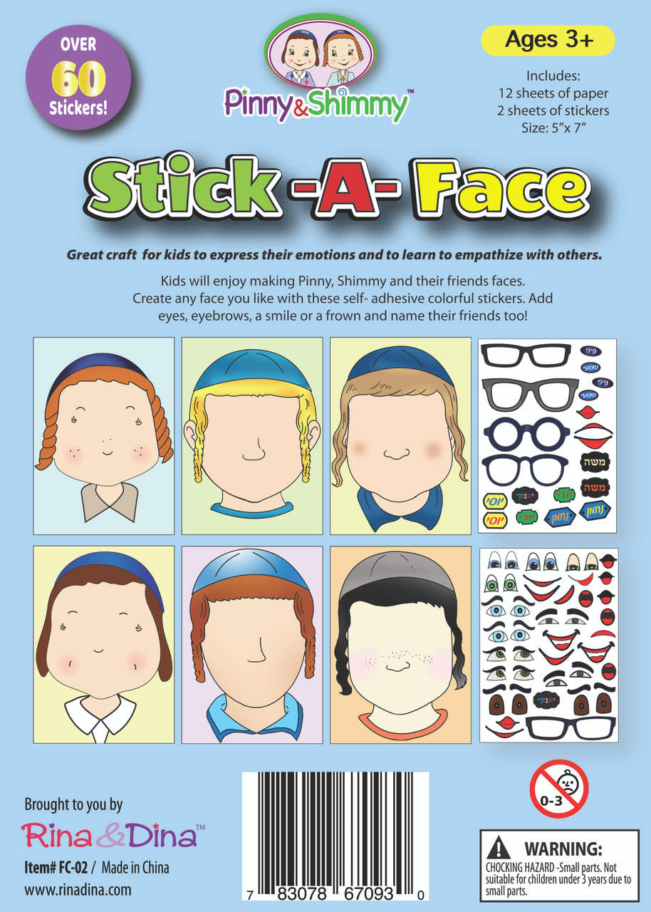 STICK A FACE PINNY AND SHIMMY