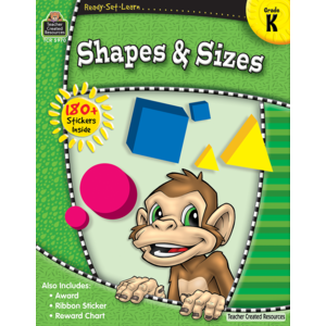 READY SET LEARN: SHAPES AND SIZES GR K