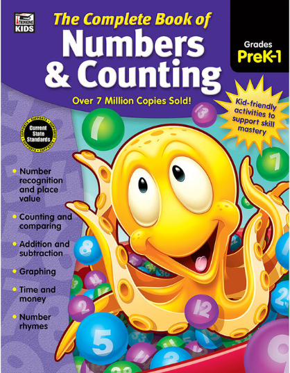 THE COMPLETE  BOOK OF NUMBERS AND COUNTING PRE K -1